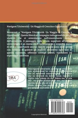I Primi Passi nell'Università: Navigando tra Conoscenza e Crescita Personale: 6