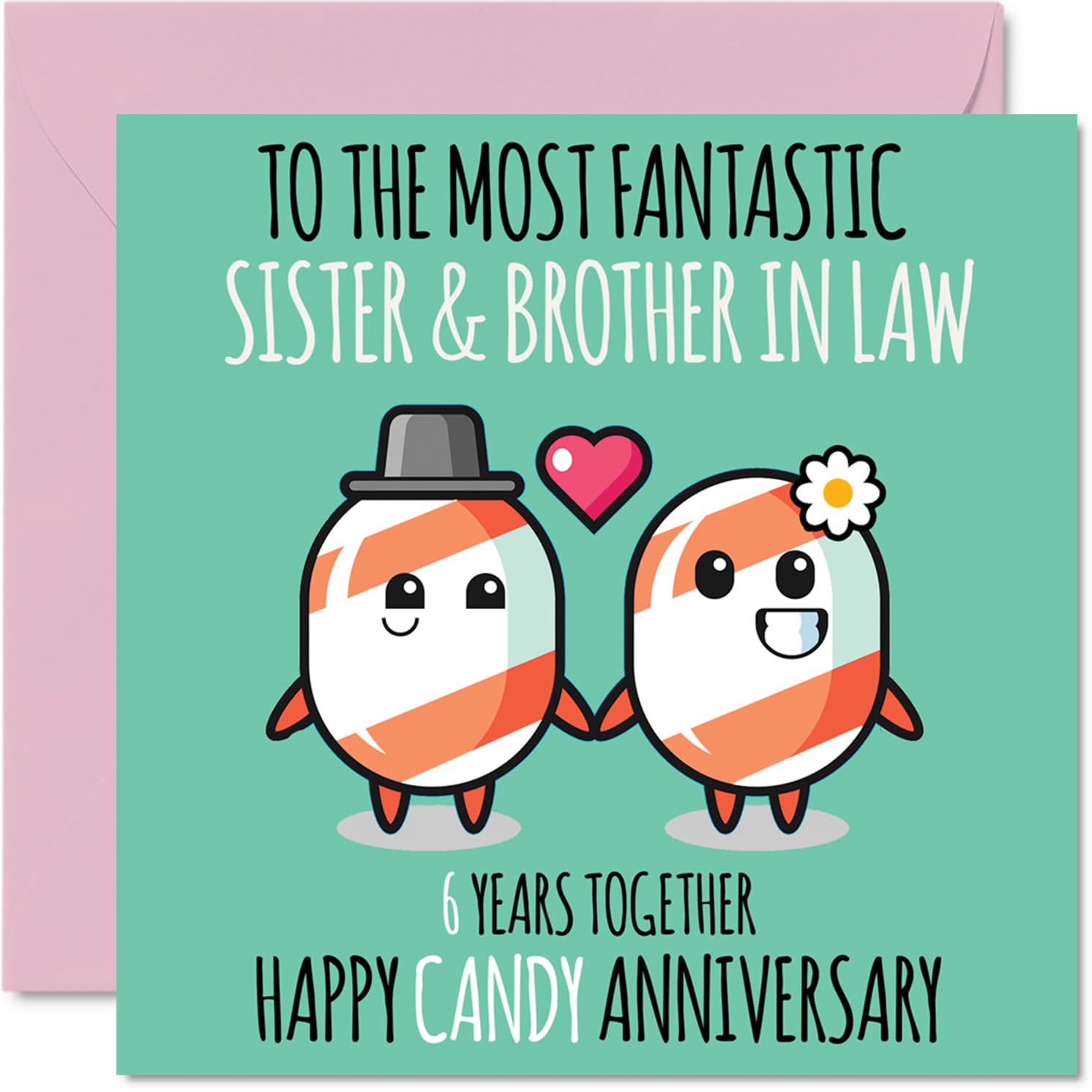 Cute Sugar Candy Anniversary Card for Sister & Brother In Law - 6 Years Together - Happy 6th Wedding Anniversary Cards for Brother In Law Sister, 145mm Greeting Cards Anniversaries
