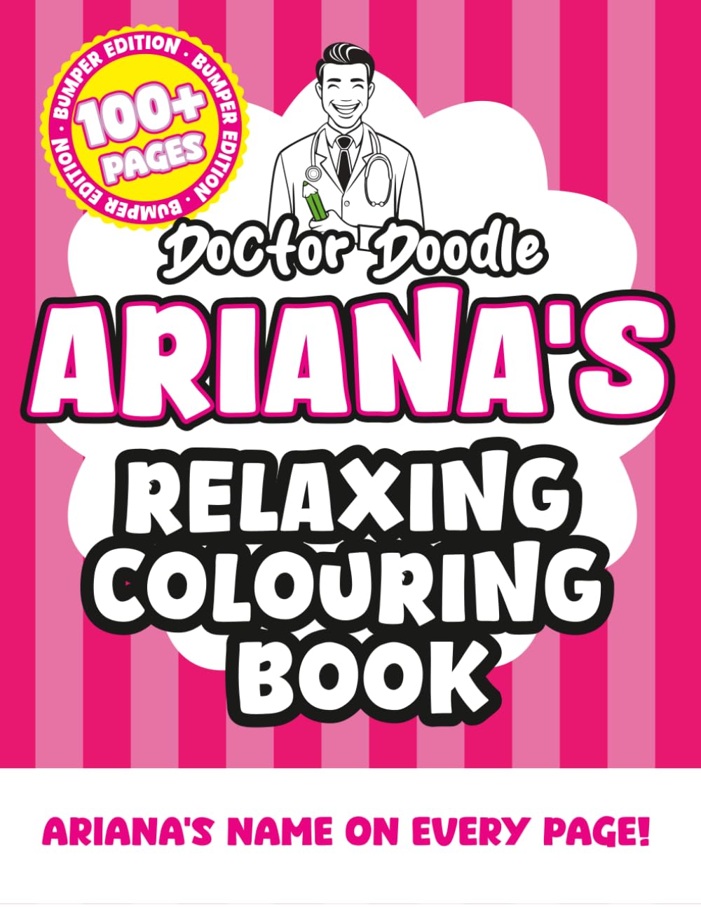 Ariana's Relaxing Colouring Book: Relaxing Patterns and Illustrations for All Ages (Relaxing personalised colouring books)