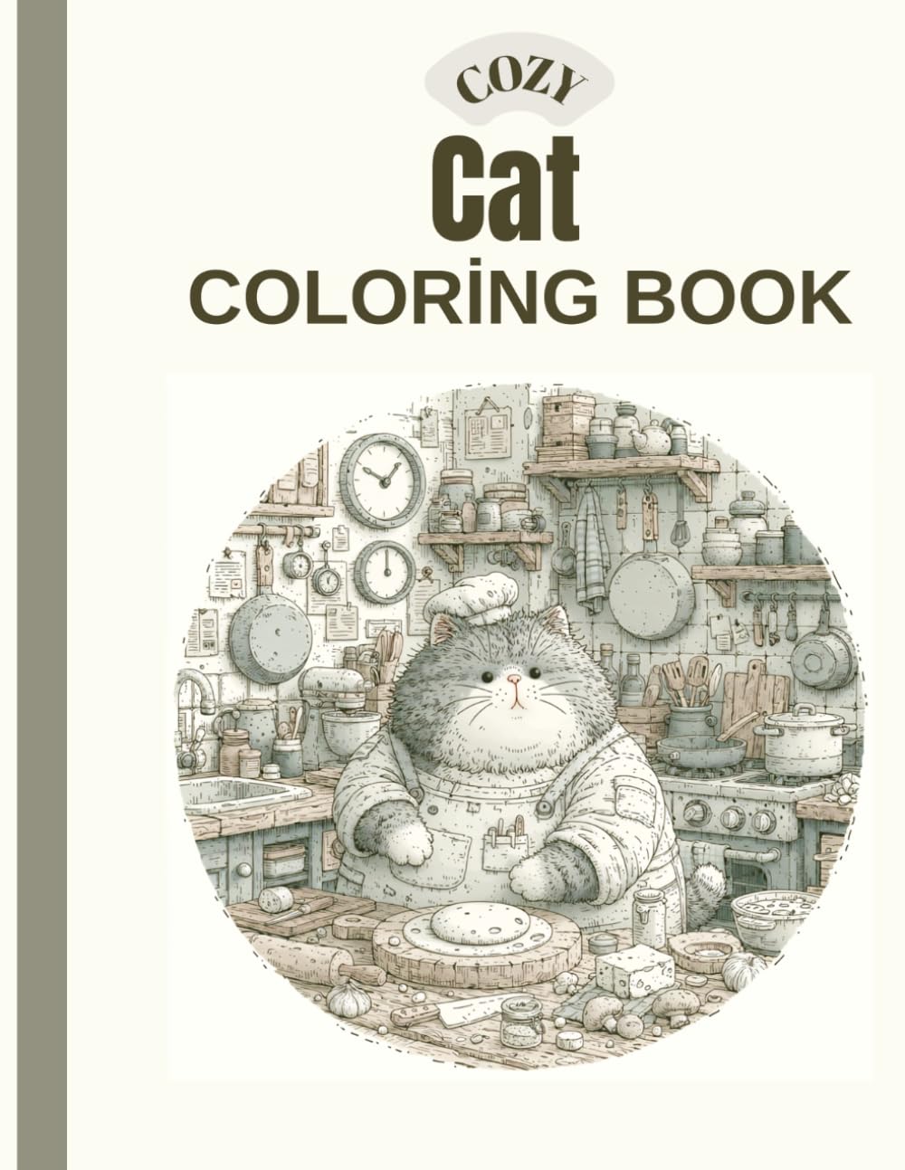 COZY CAT COLORİNG BOOK: 40 Cozy Illustrations of Animals, Home Scenes, and Relaxing Moments, Mindfulness Coloring Book for Kids and Adults"