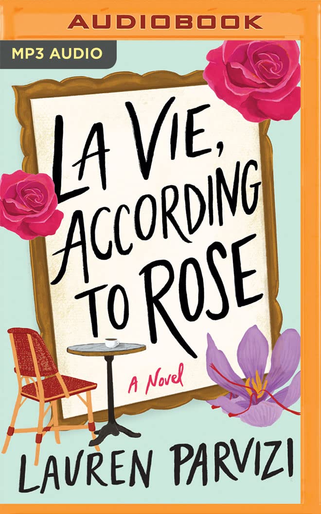 Photo 1 of *MP3 AUDIO DISC* La Vie, According to Rose: A Novel