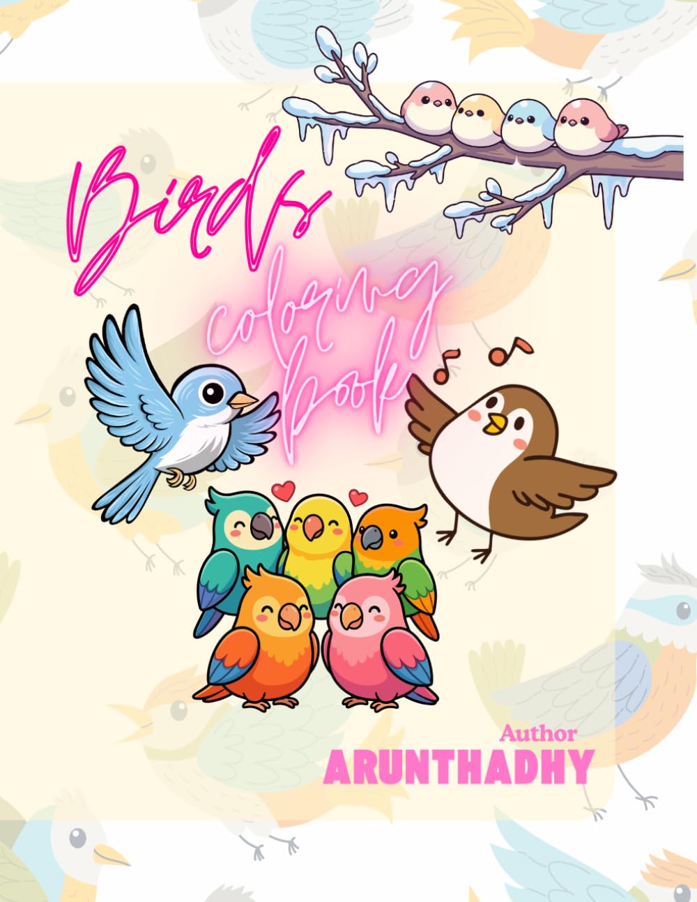 Birds Coloring Book for Kids: Fun & Easy Coloring Pages of Beautiful Birds for Little Hands and Curious Minds (Animal Kingdom)
