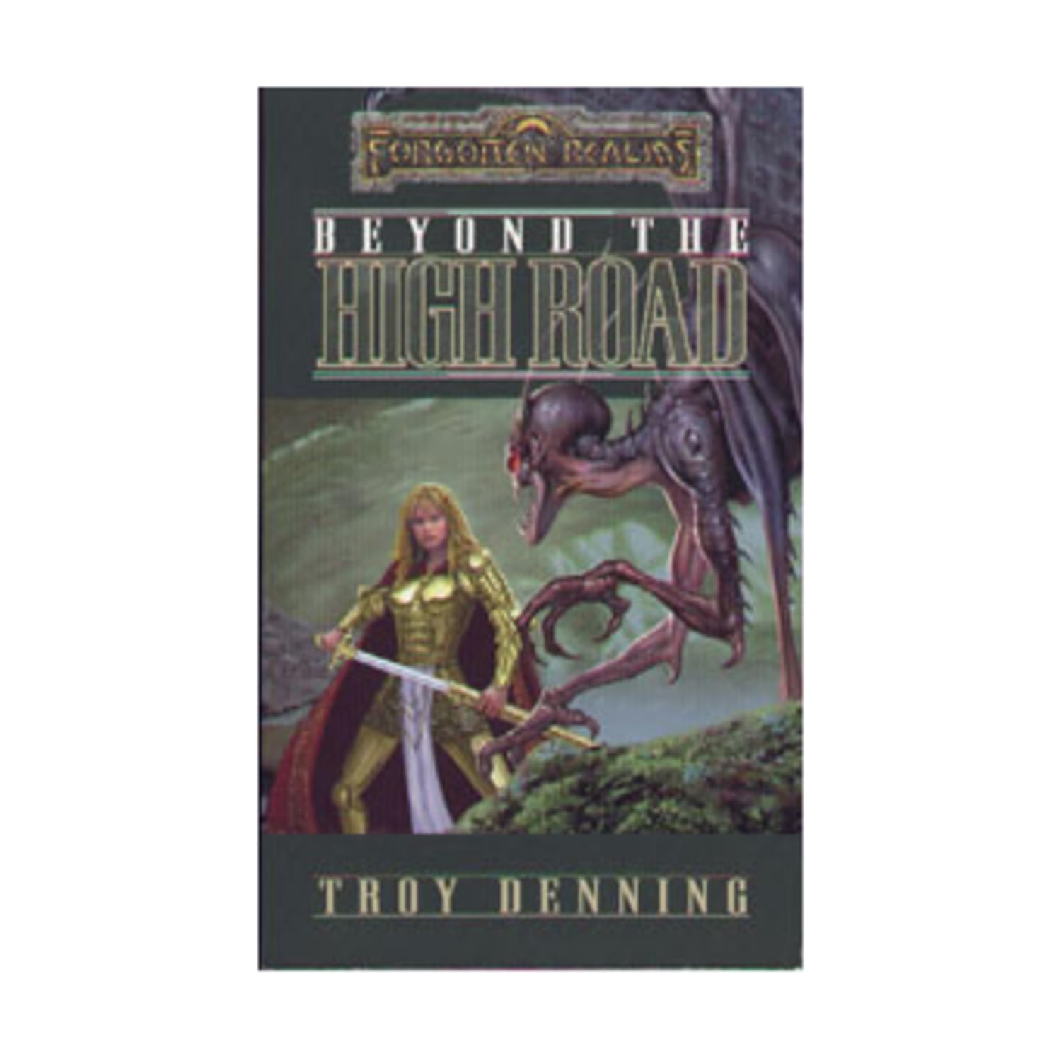 Beyond the High Road (Forgotten Realms: The Cormyr Saga)