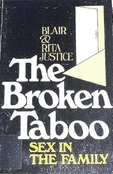 Paperback The Broken Taboo: Sex in the Family Book