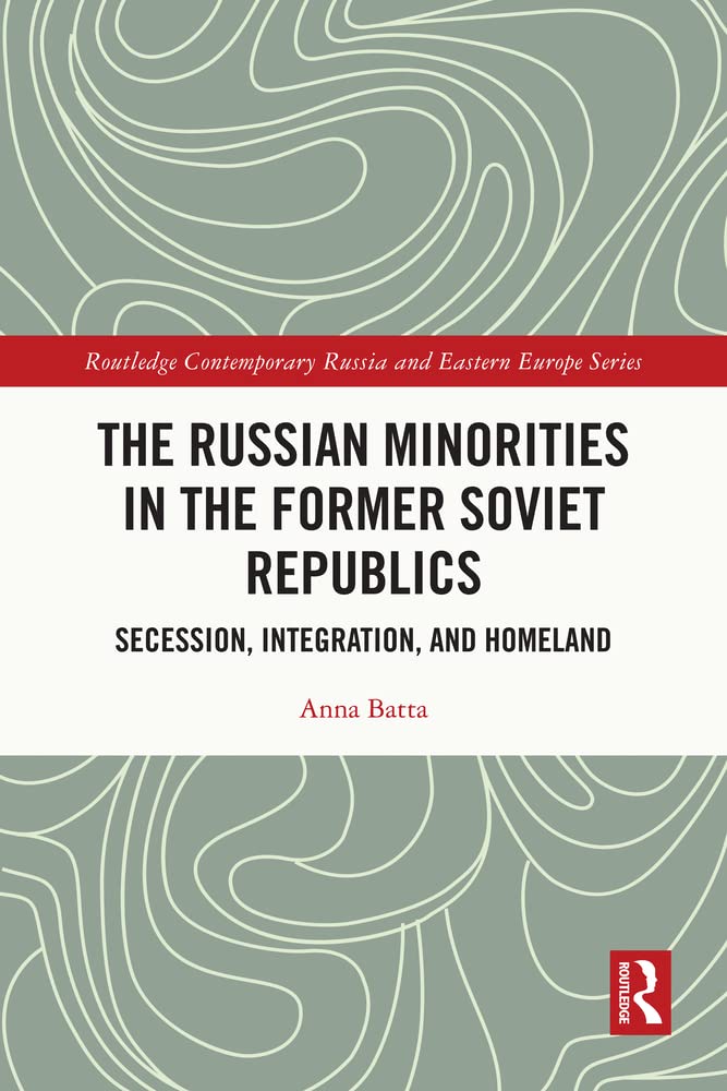 Buy The Russian Minorities in the Former Soviet Republics — BookShops.in
