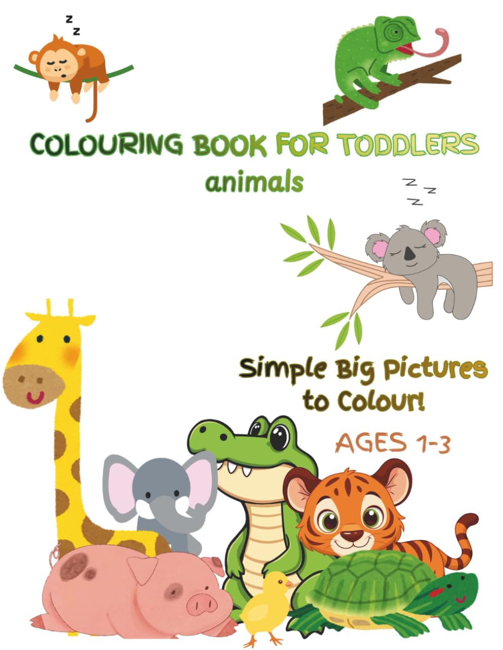 Colouring Book for Toddlers: Educational Colouring Pages with Animals for Toddlers Ages 1-3