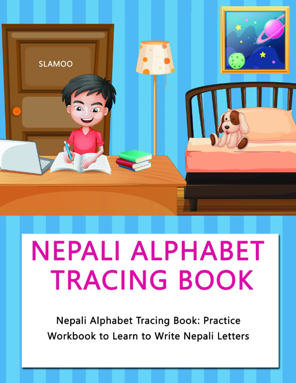NEPALI ALPHABET TRACING BOOK: Nepali Alphabet Tracing Book: Practice Workbook to Learn to Write Nepali Letters