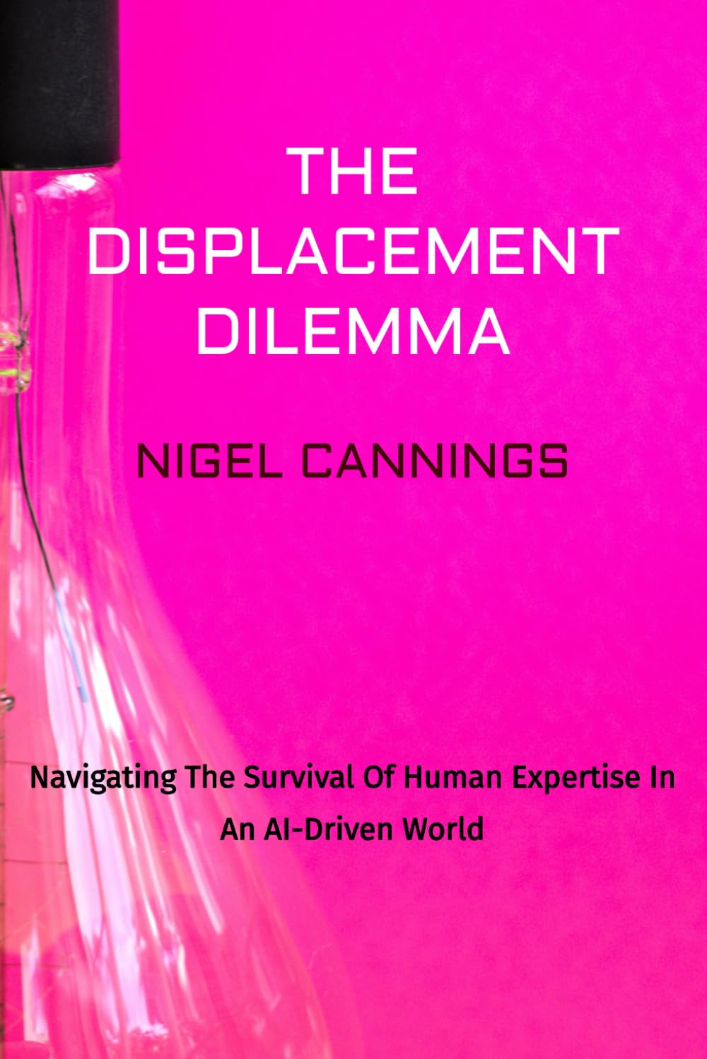 The Displacement Dilemma: Navigating the Survival of Human Expertise in an AI-Driven World