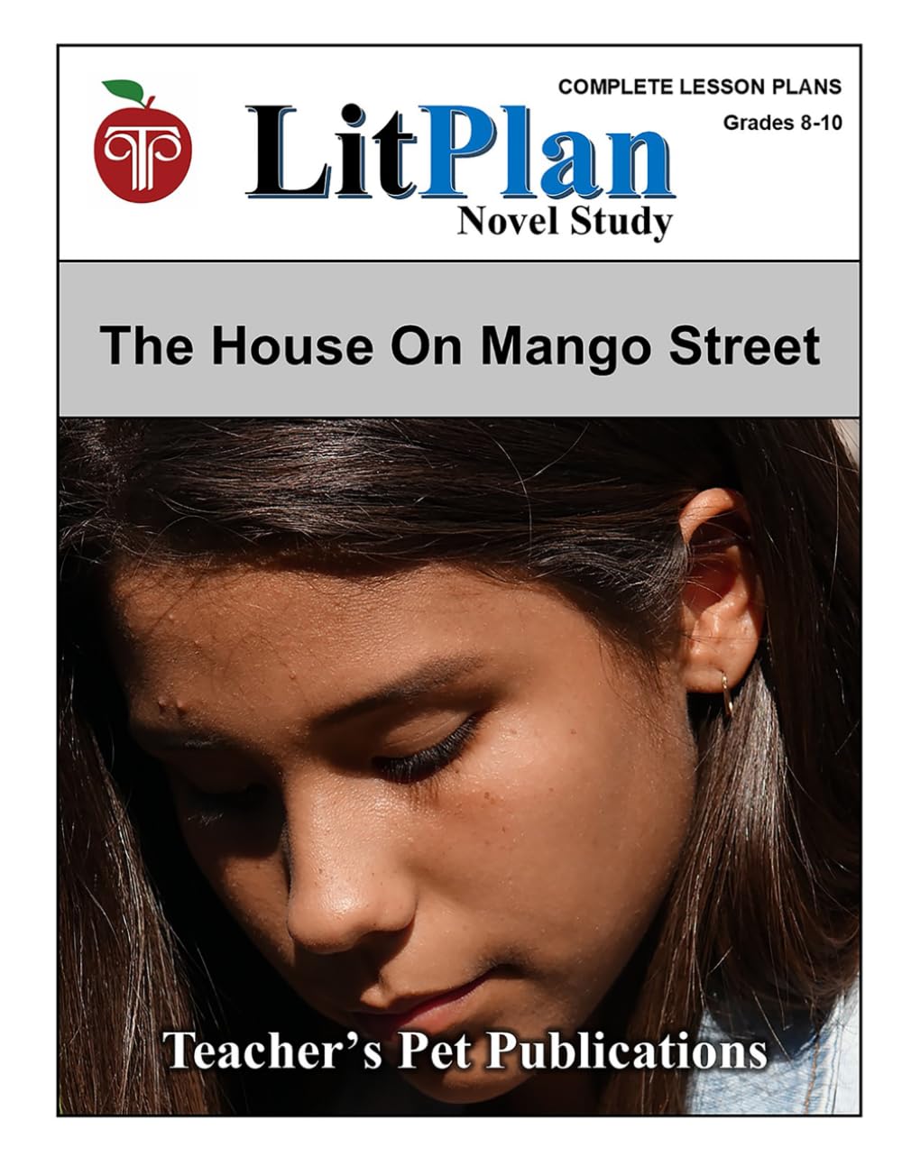 LitPlan Novel Study The House on Mango Street (LitPlan Novel Study Units)