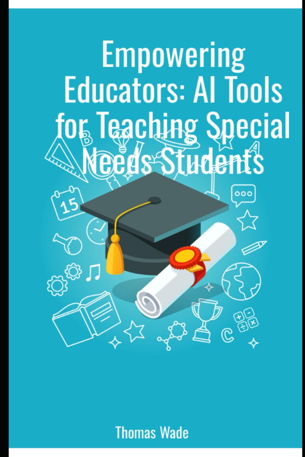 Empowering Educators: AI Tools for Teaching Special Needs Students