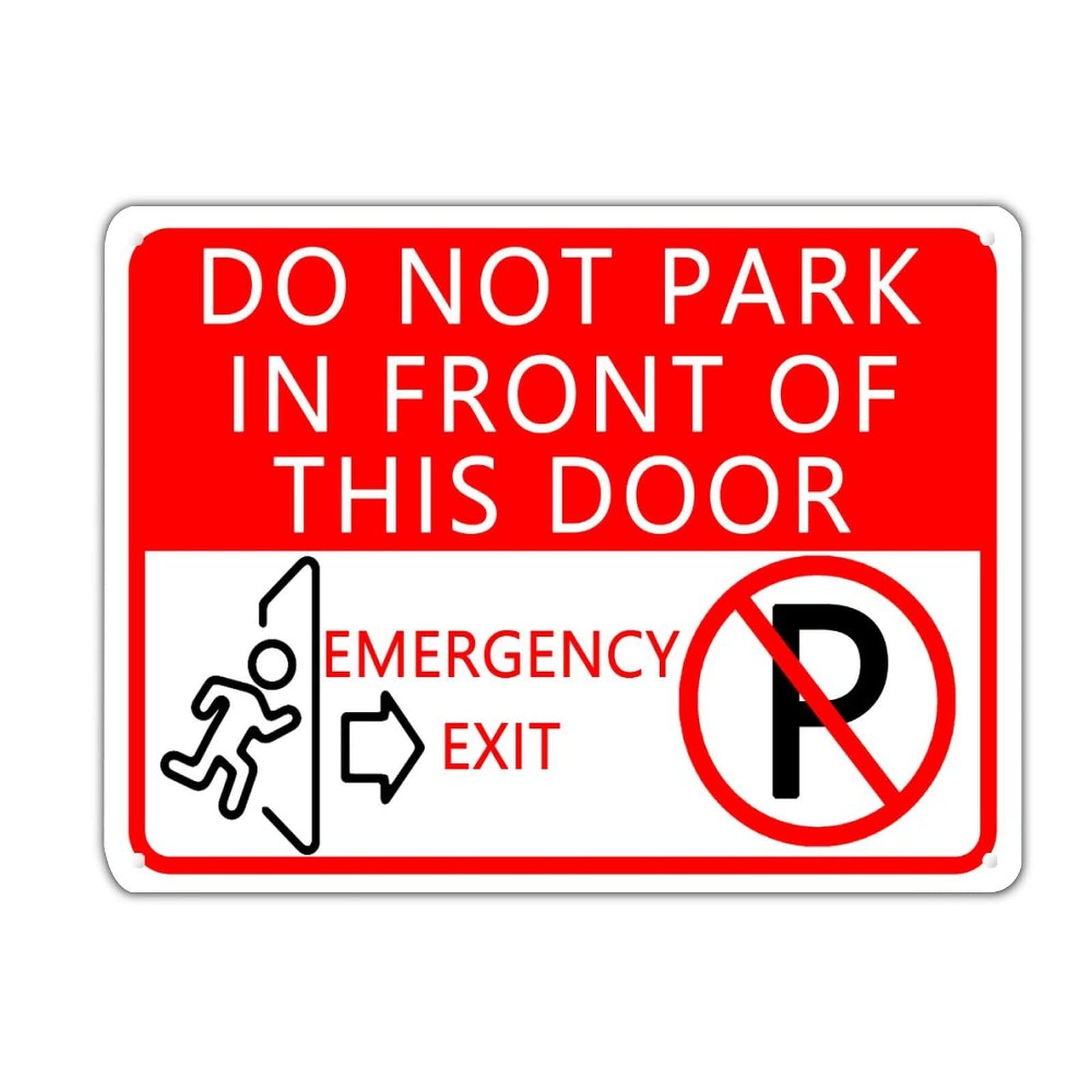 Panneau do not park in front of this door anti UV pour libérer votre accès