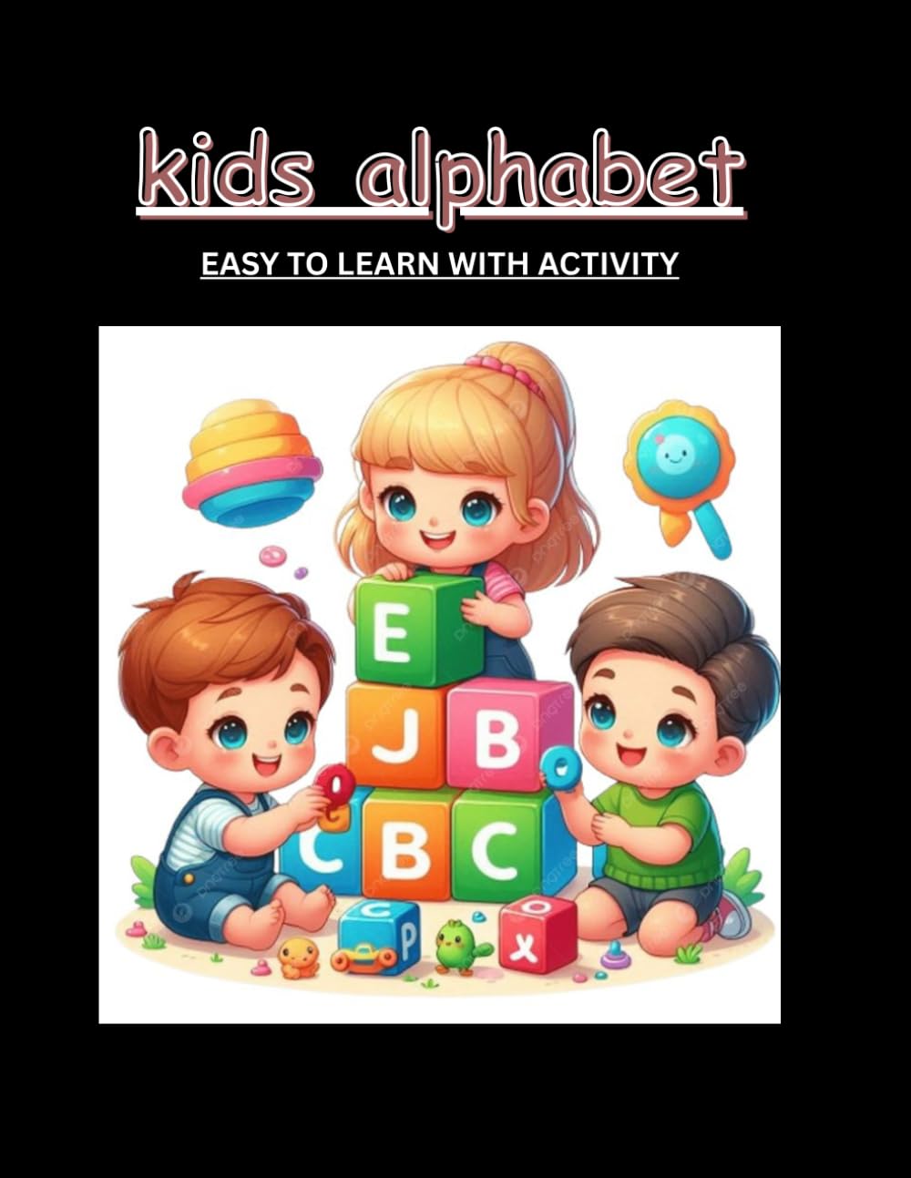 KIDS ALPHABET BOOK: LEARN AND COLOUR ABCD ALPHABET