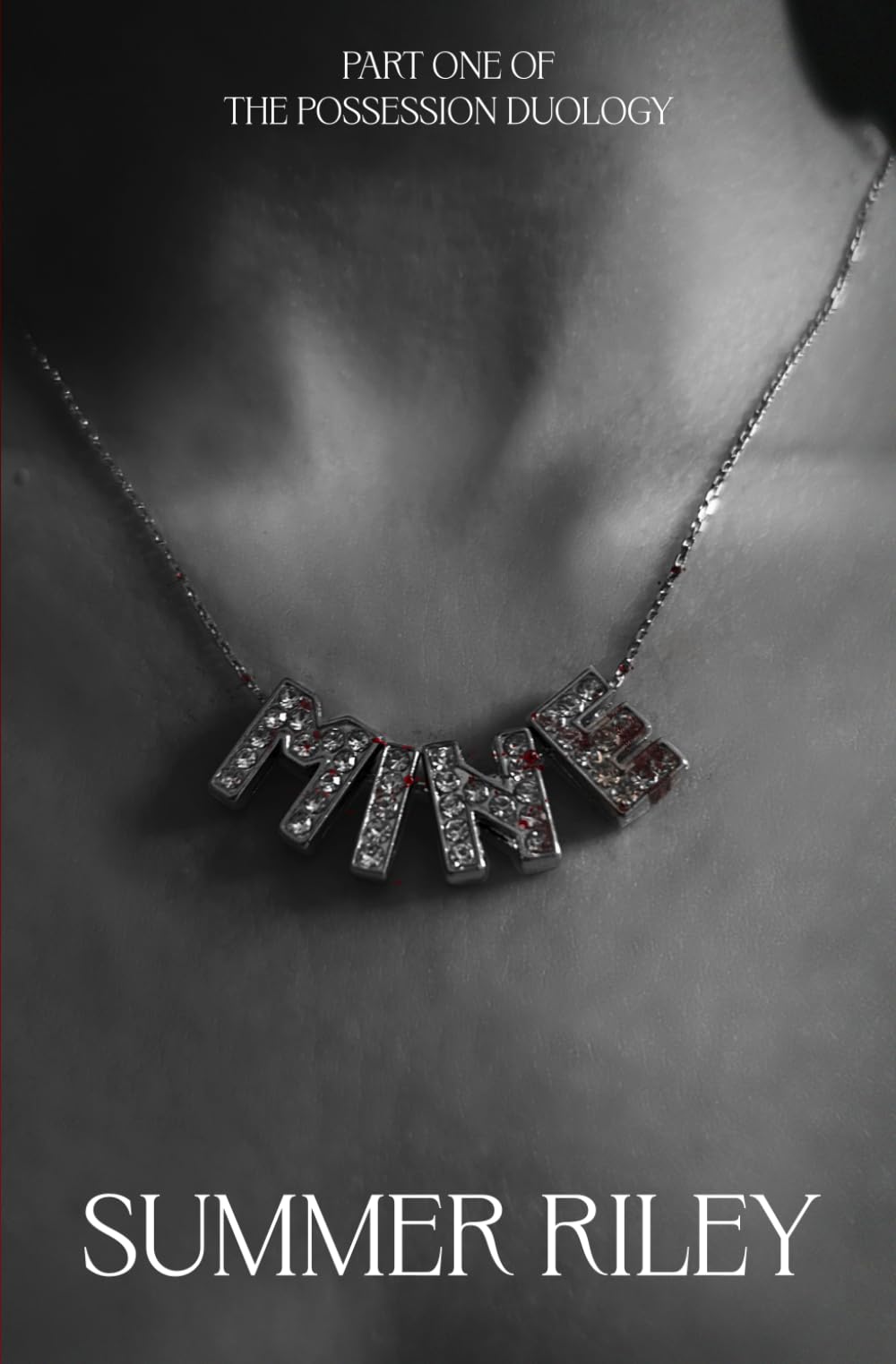 MINE (The Possession Duology)