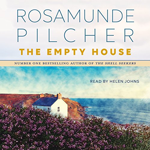 The Empty House by Rosamunde Pilcher | Audiobook The Empty House by Rosamunde Pilcher | Audiobook