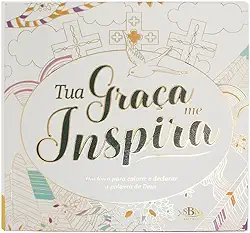 Livro para Colorir: Tua graça me inspira