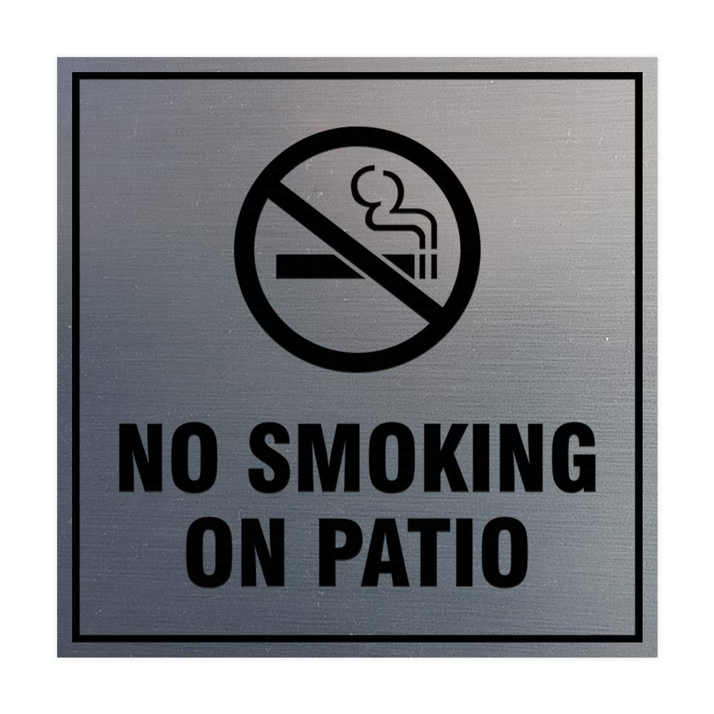 Signs ByLITA Square No Smoking on Patio Sign with Adhesive Tape, Mounts On Any Surface, Weather Resistant, Indoor/Outdoor Use (Brushed Silver) -