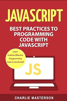 JavaScript Best Practices to Programming Code with JavaScript JavaScript, Java, Python, Code, Programming Language, Programming, Computer Programming