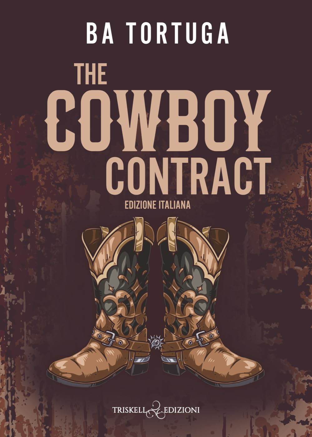 The Cowboy Contract: Edizione italiana