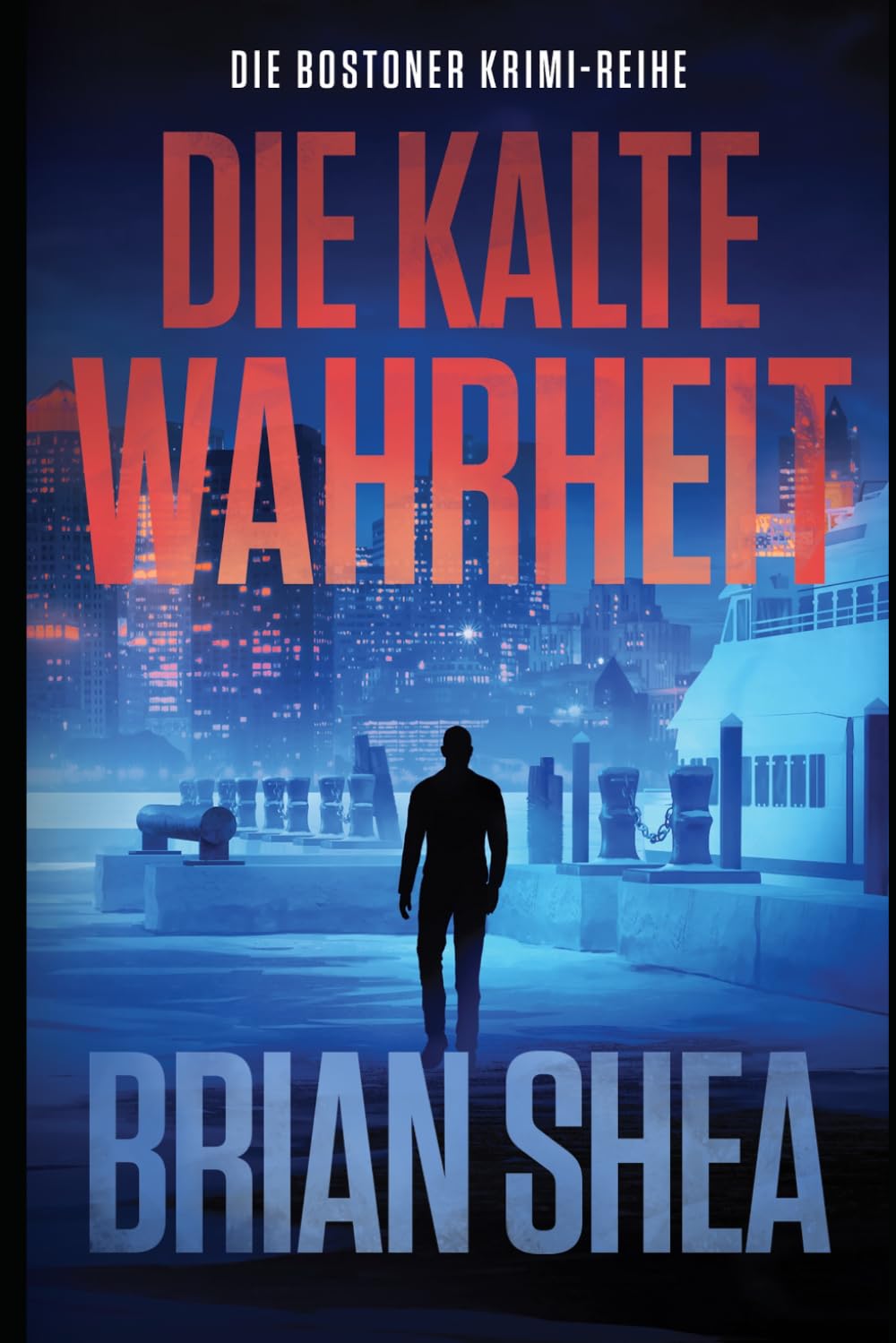 Die Bostoner Krimi-Reihe: Die kalte Wahrheit