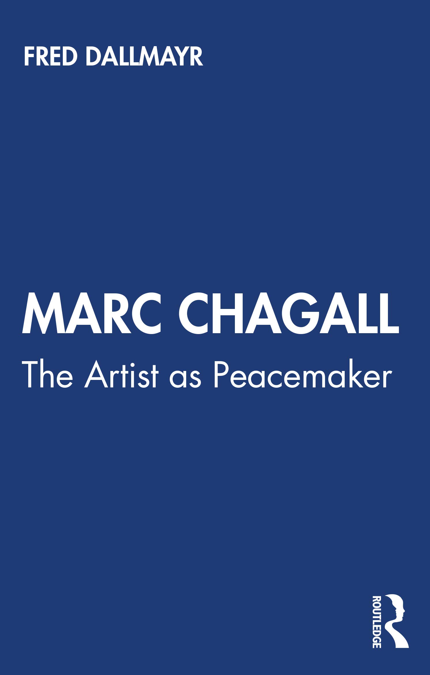 Marc Chagall: The Artist as Peacemaker (Peacemakers)