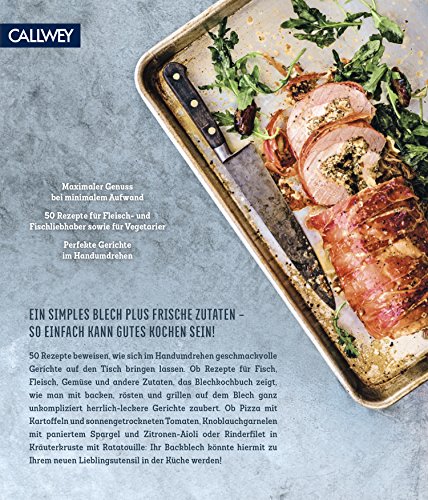 Das Blechkochbuch: 1 Blech - 50 Rezepte