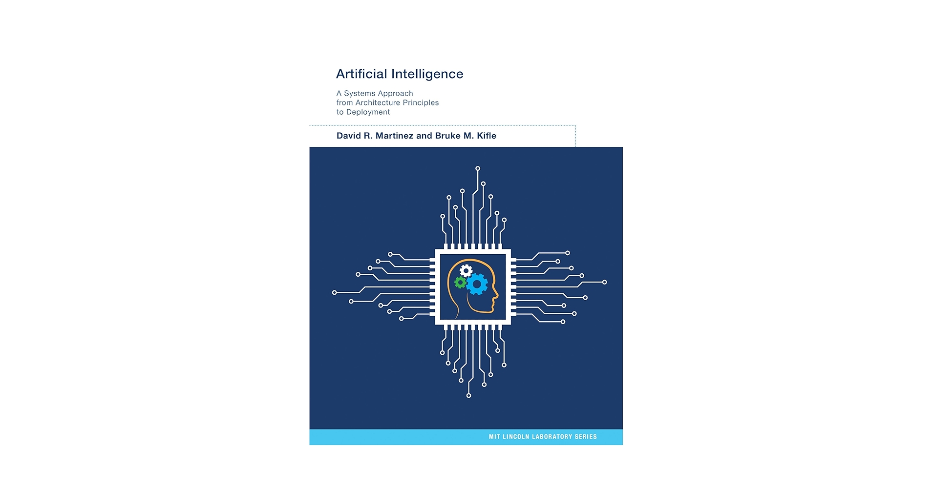 Artificial Intelligence: A Systems Approach from