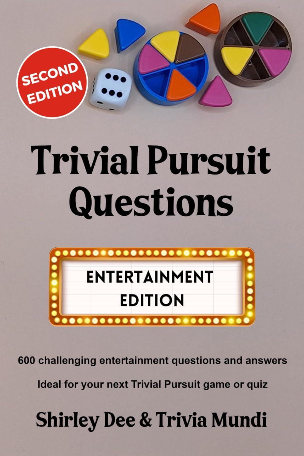 Trivial Pursuit Questions Entertainment Edition: 600 challenging questions and answers