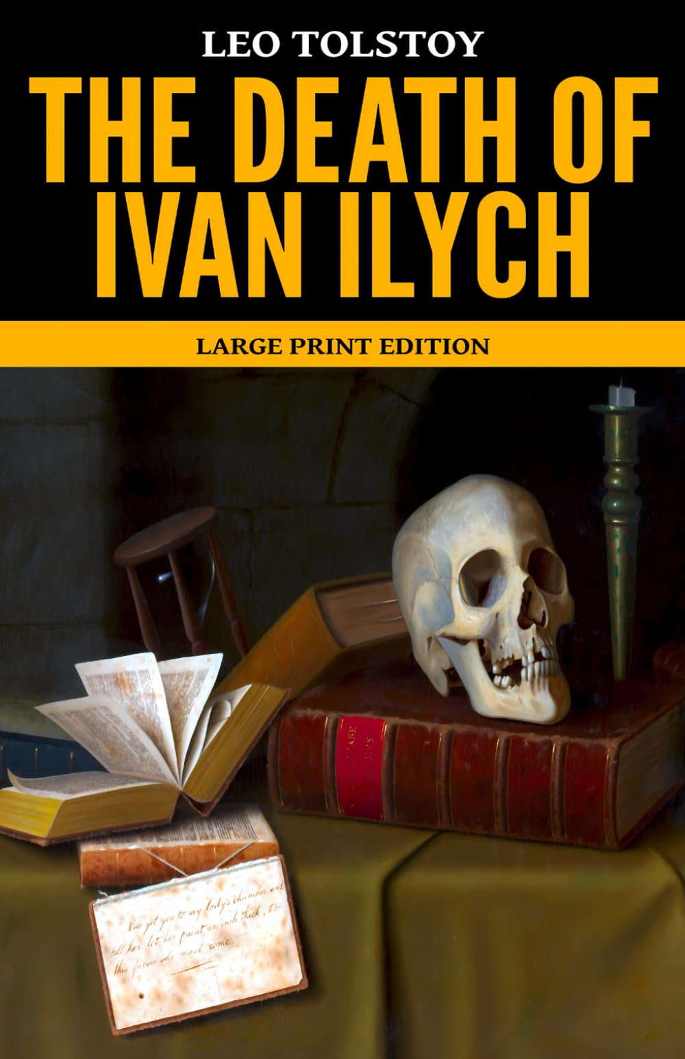 The Death of Ivan Ilych: Large Print Edition