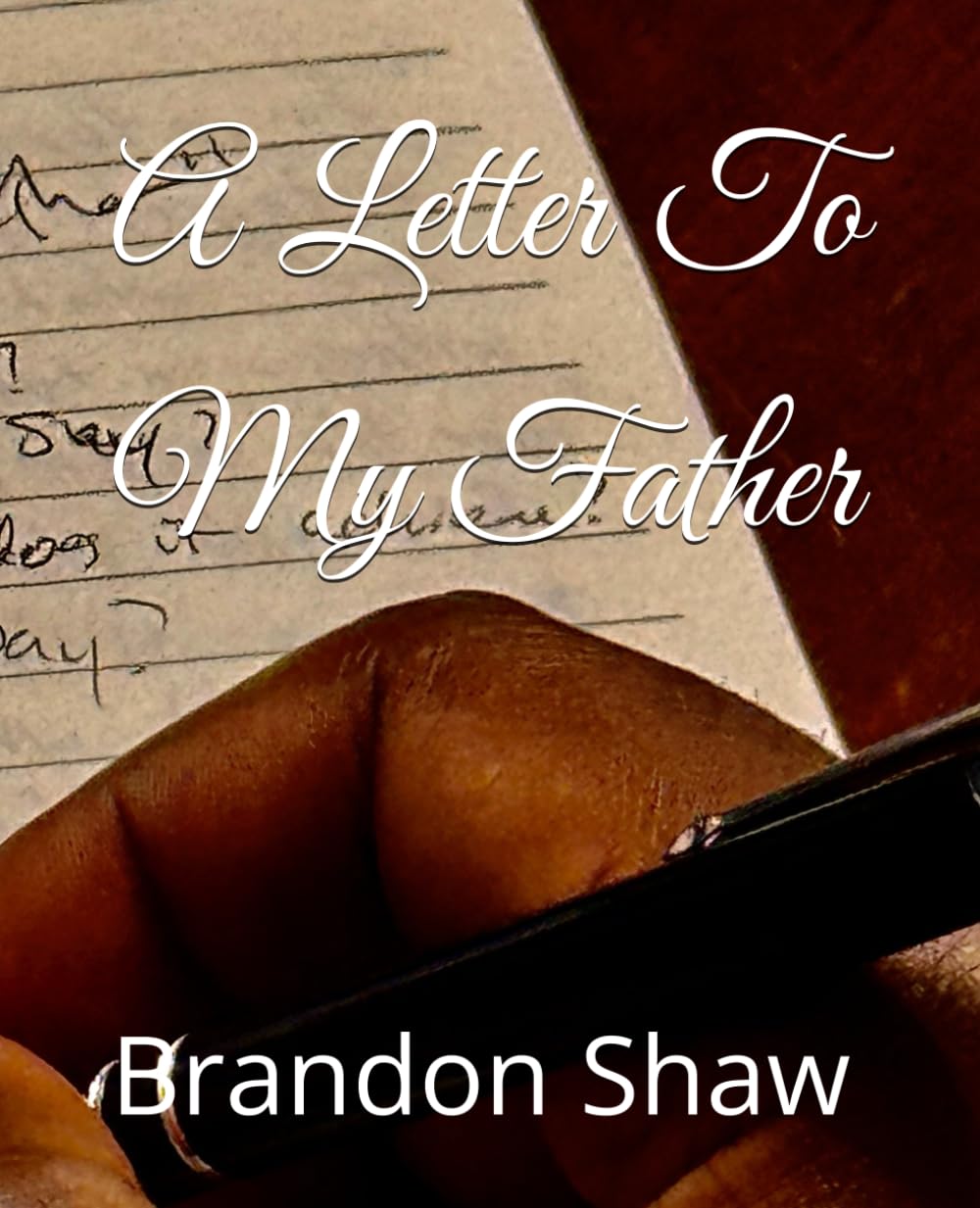 A Letter To My Father
