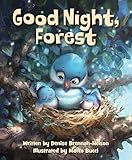 Good Night, Forest