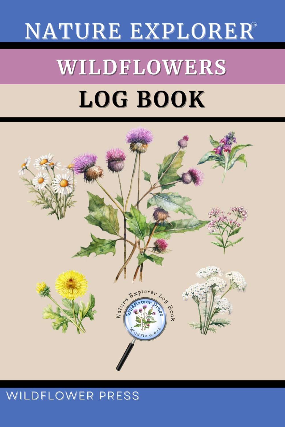 Nature Explorer Wildflower Log Book:: A Wildflower Observation Notebook Journal for Recording Biological Species