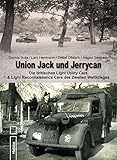  Union Jack und Jerrycan: Die britischen Light Utility Cars & Light Reconnaissance Cars des Zweiten Weltkrieges