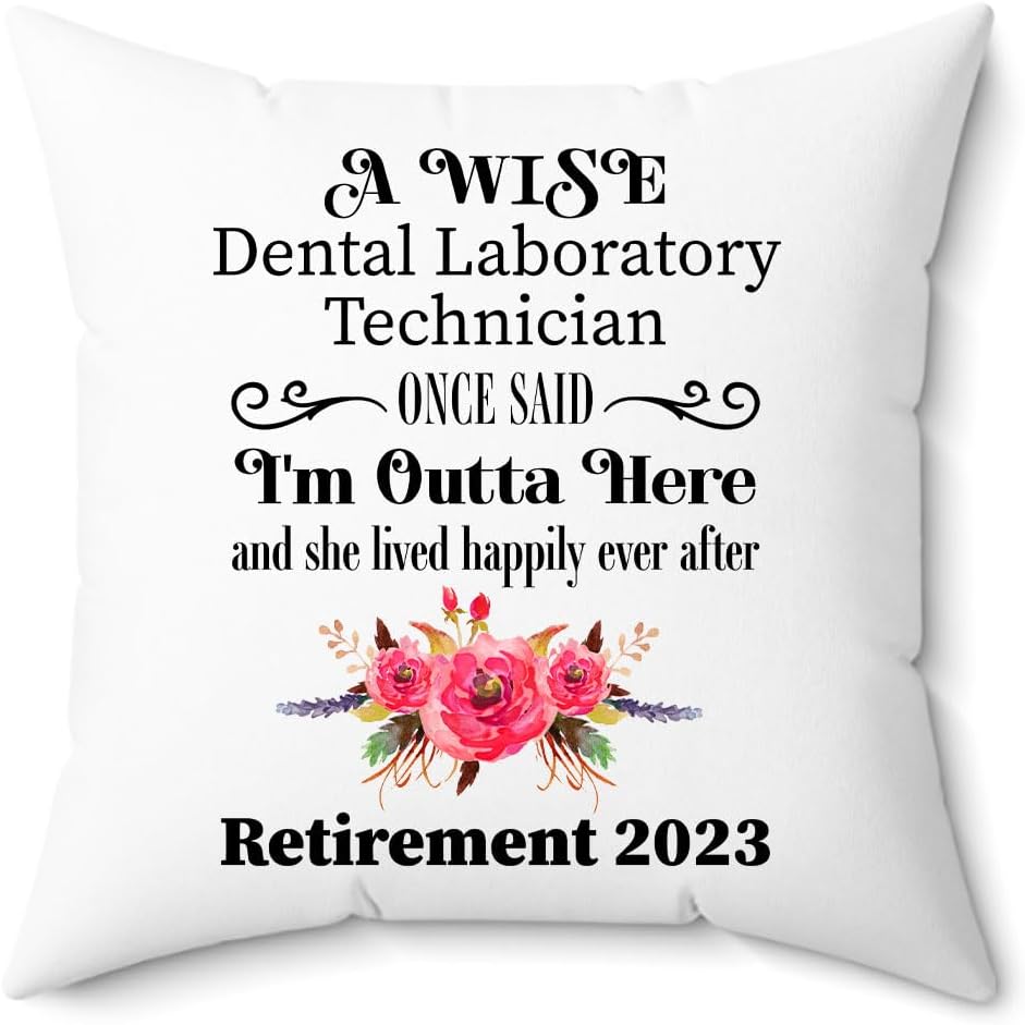 Dental Laboratory Technician Retirement Gifts Throw Pillow for Women 2023 - Happy Retired Boss from Coworker - Farewell - Cover with Insert 18x18 - Case and Stuffing with Zipper