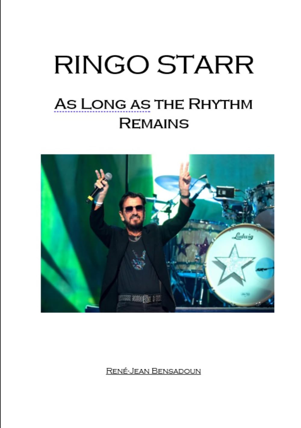 Ringo Starr - As long as the Rhythm remains