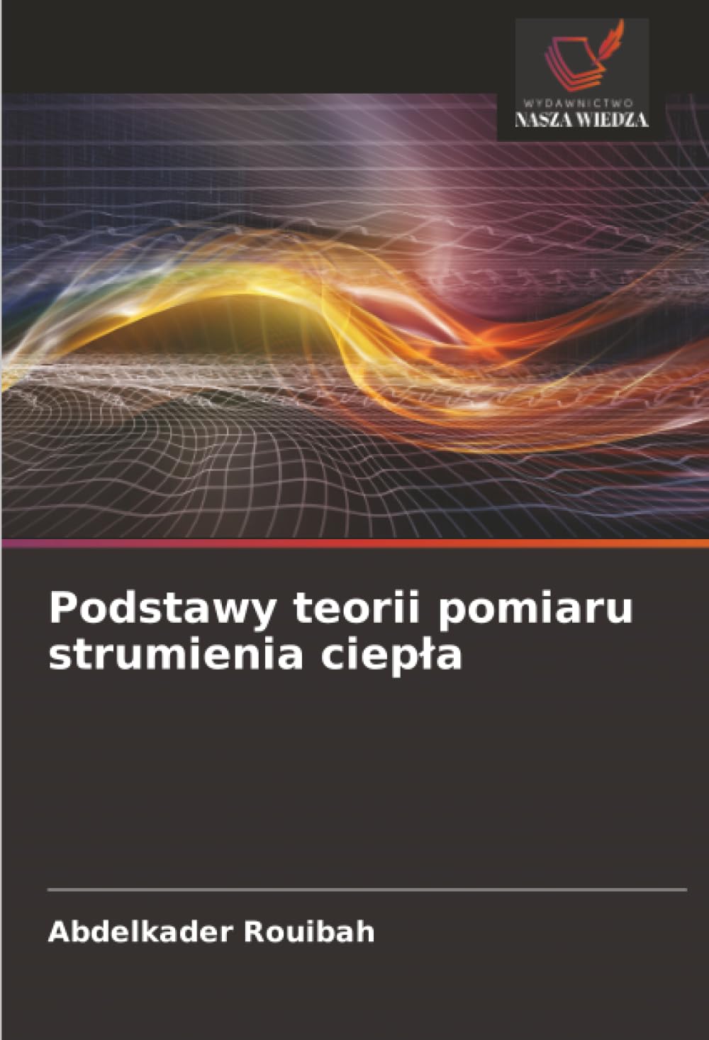 Podstawy teorii pomiaru strumienia ciep¿a