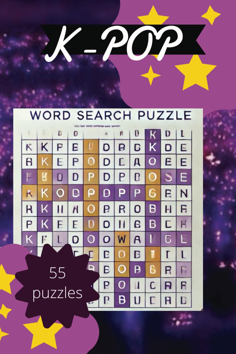 K-POP word search puzzles: A k-pop themed word search activity for folk of all ages-55 puzzles-110 pages-9 puzzles per page.