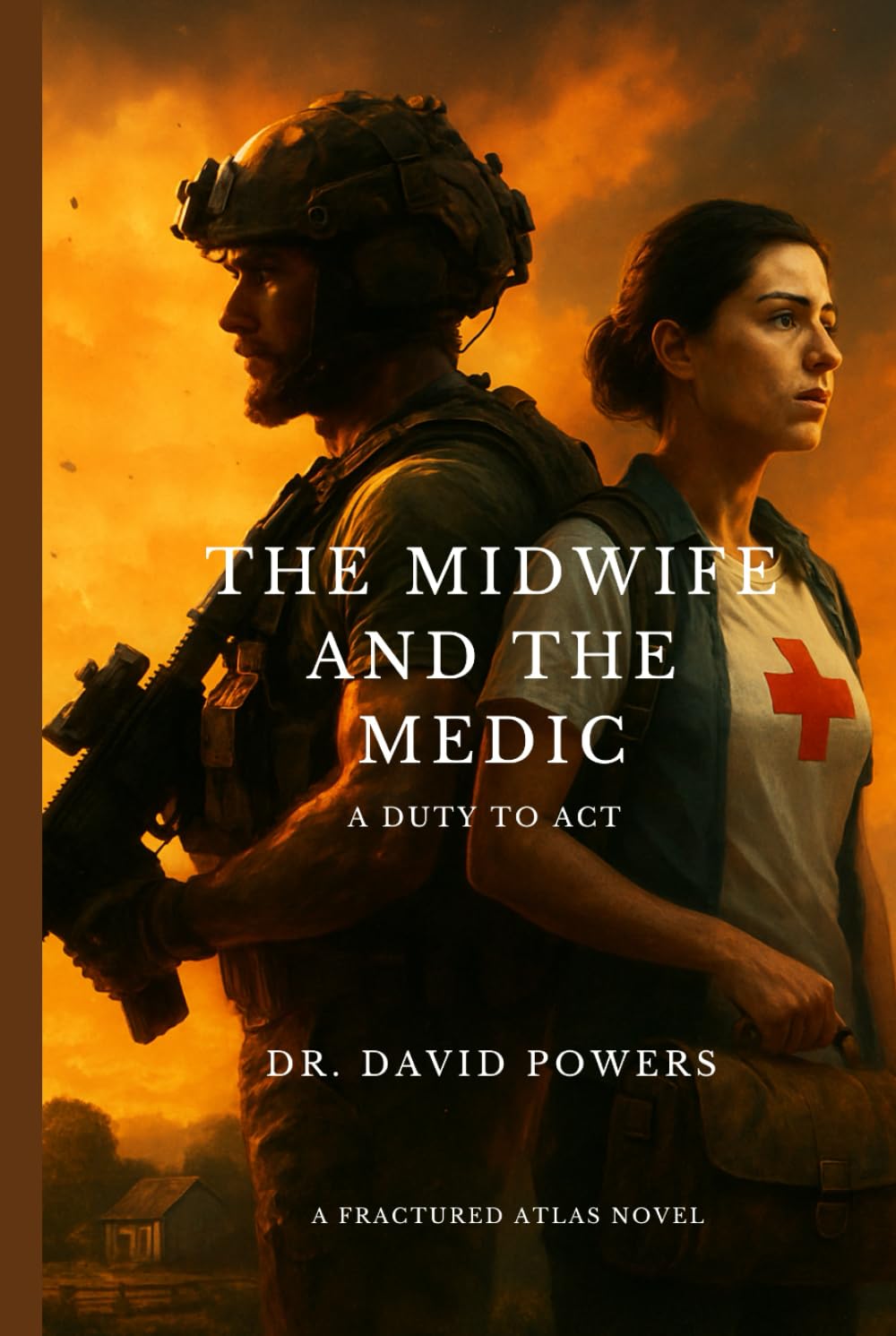 The Midwife and the Medic- A Duty to Act (The Fractured Atlas)