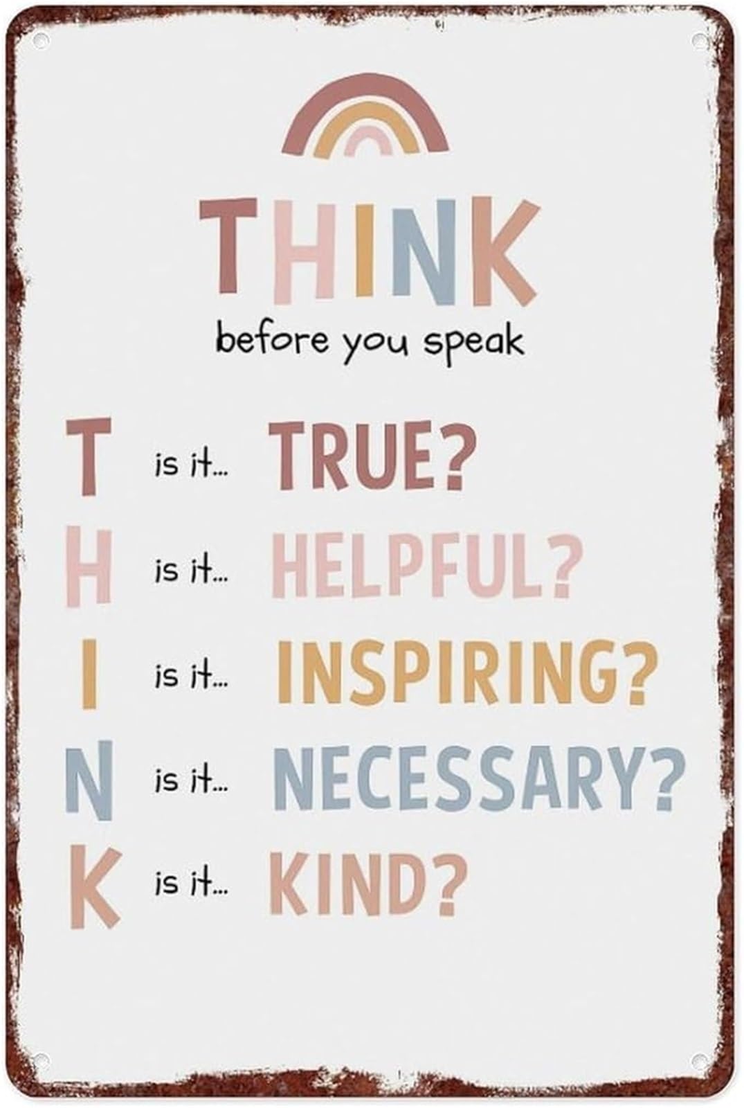 MQXFCZUX Think Before You Speak Inspirational Aluminum Metal Sign for Office Decor 8 X 12 in