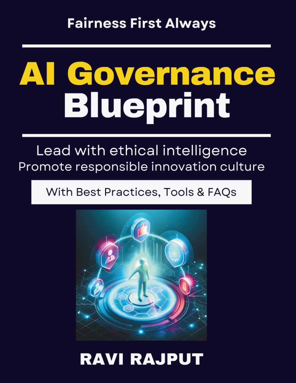 AI Governance Blueprint: Guidelines for Ethical AI Use | AI risk & ethics book | Global AI regulation | AI policy for leaders | AI governance handbook | Governance Models Explained
