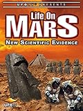 UFOTV Presents Life On Mars - New Scientific Evidence