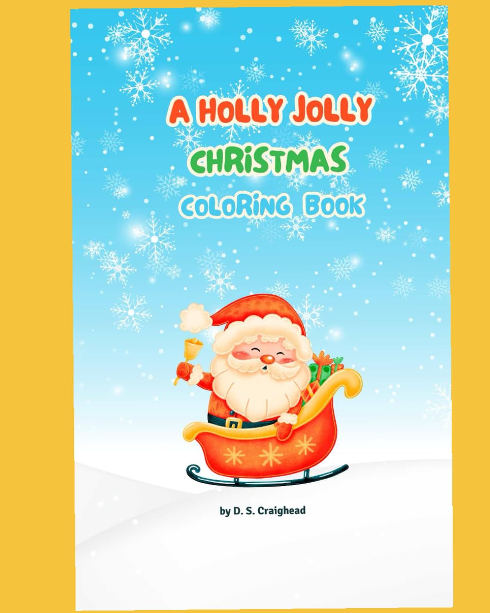 A Holly Jolly Christmas Coloring Book