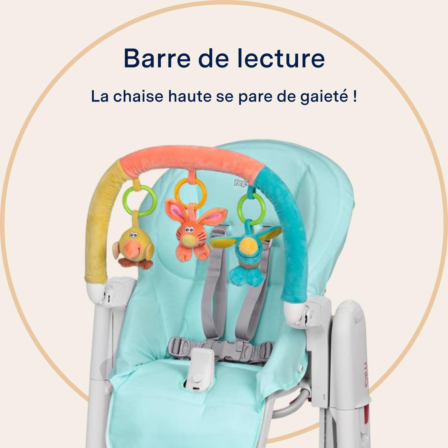 PEG Play Bar - Barre de Jeux avec Hochets et Peluches - Compatible avec Les Chaises Hautes Tatamia, Siesta et Prima Pappa de Peg