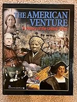 The American Venture: A History of the United States Student Textbook 1935644548 Book Cover