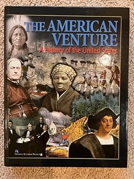 The American Venture: A History of the United States Student Textbook