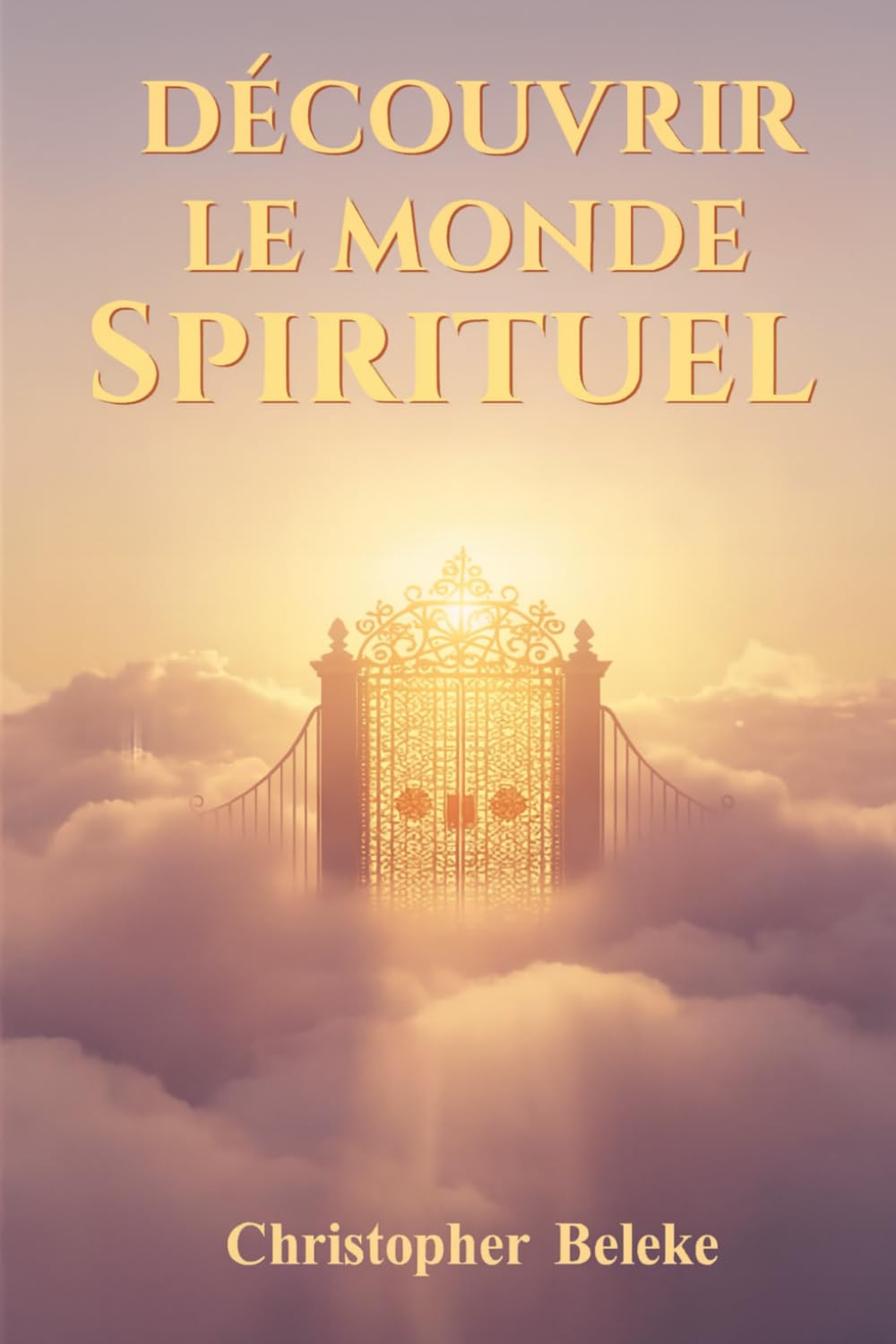Découvrir le Monde Spirituel