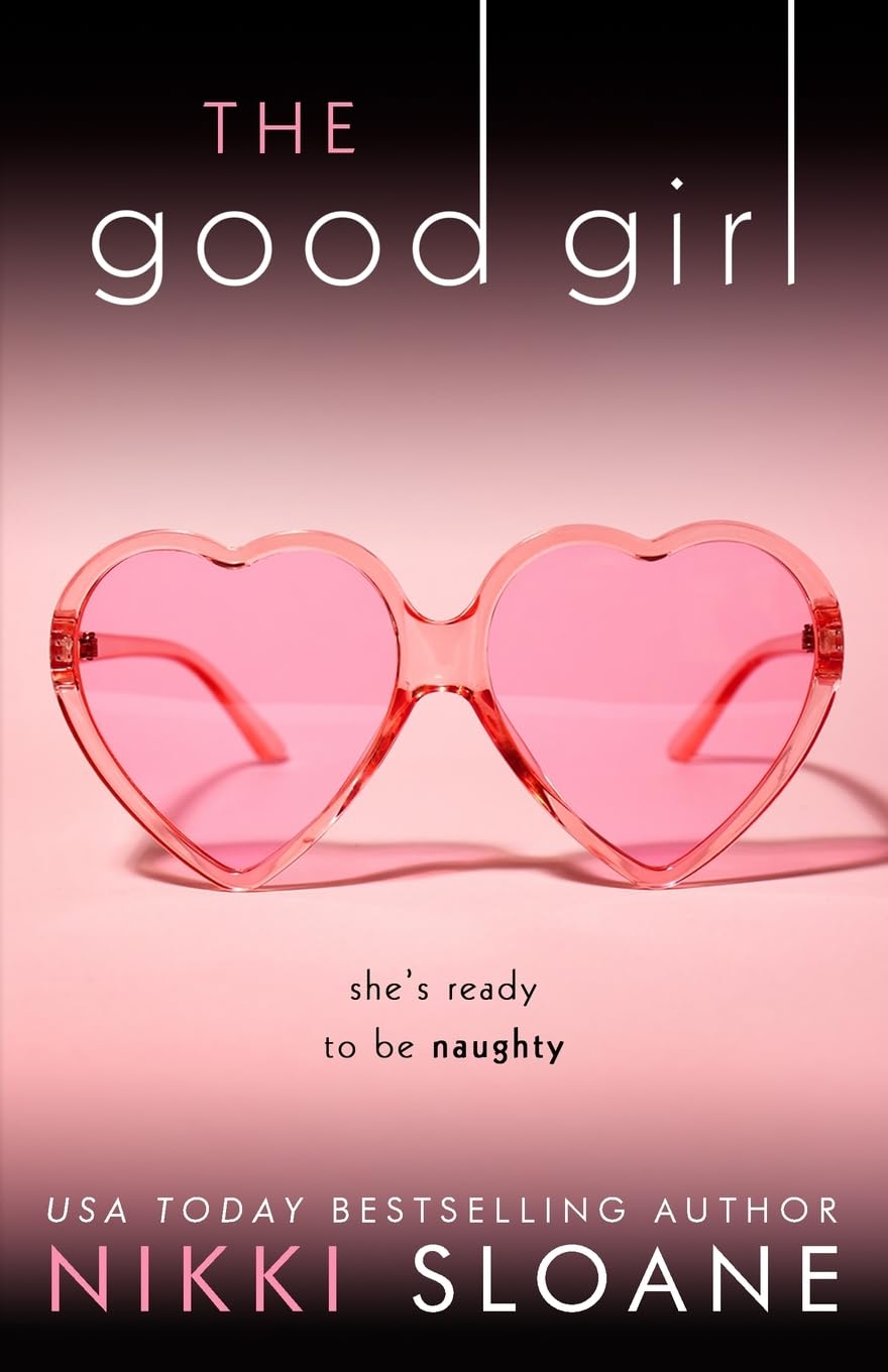 The Good Girl: 5 (Nashville Neighborhood)