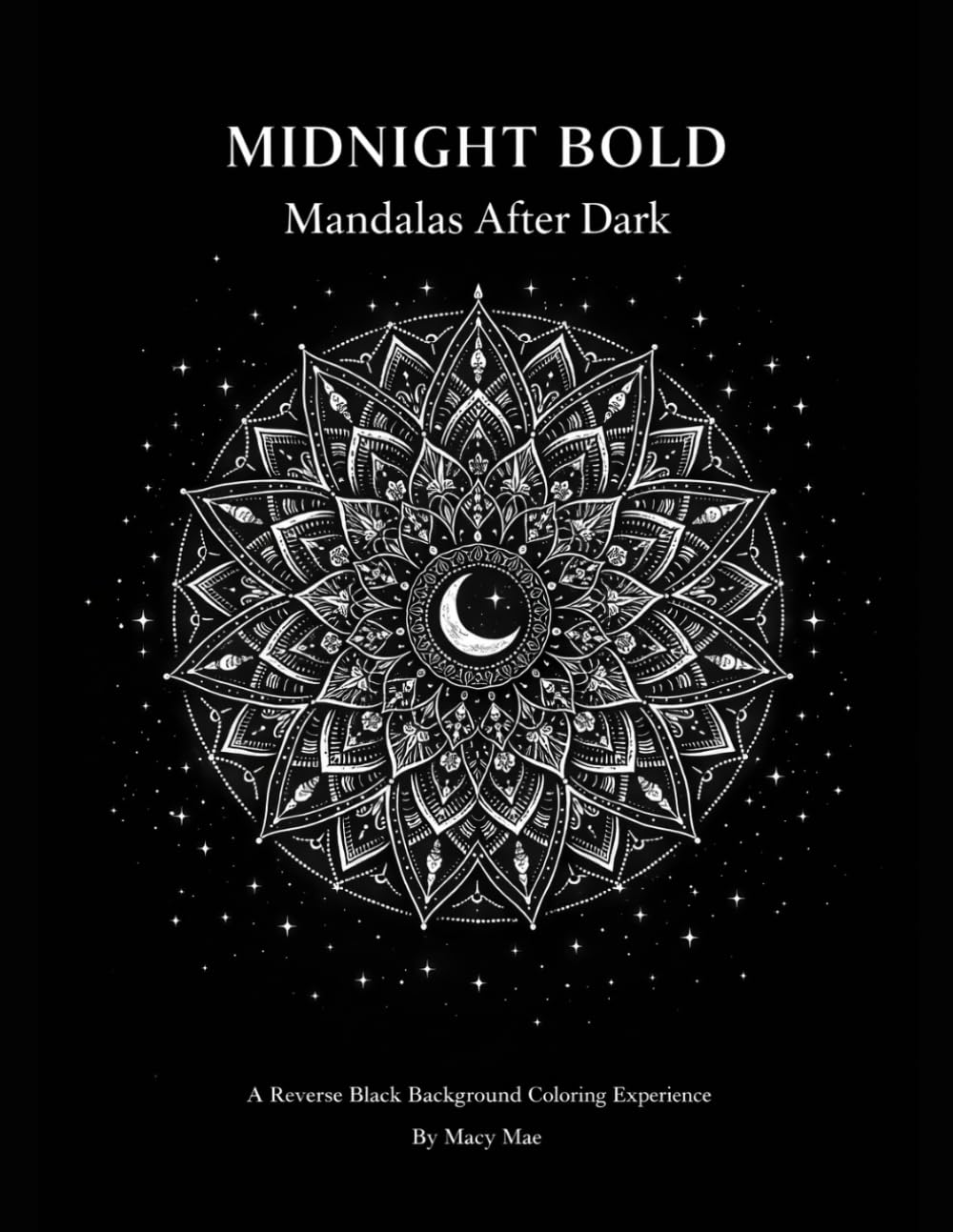 Midnight Bold Coloring Book: Mandalas After Dark