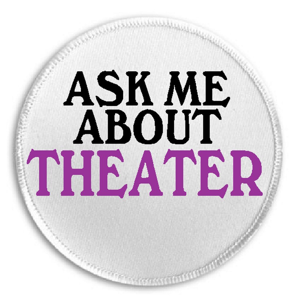 Ask Me About Theater - 3