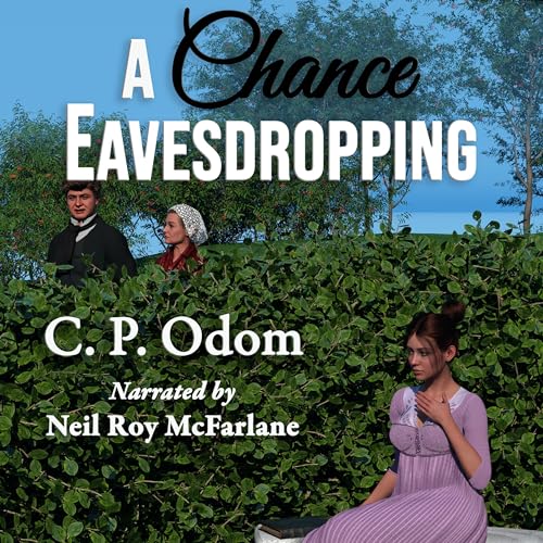 A Chance Eavesdropping | C. P. Odom episode artwork