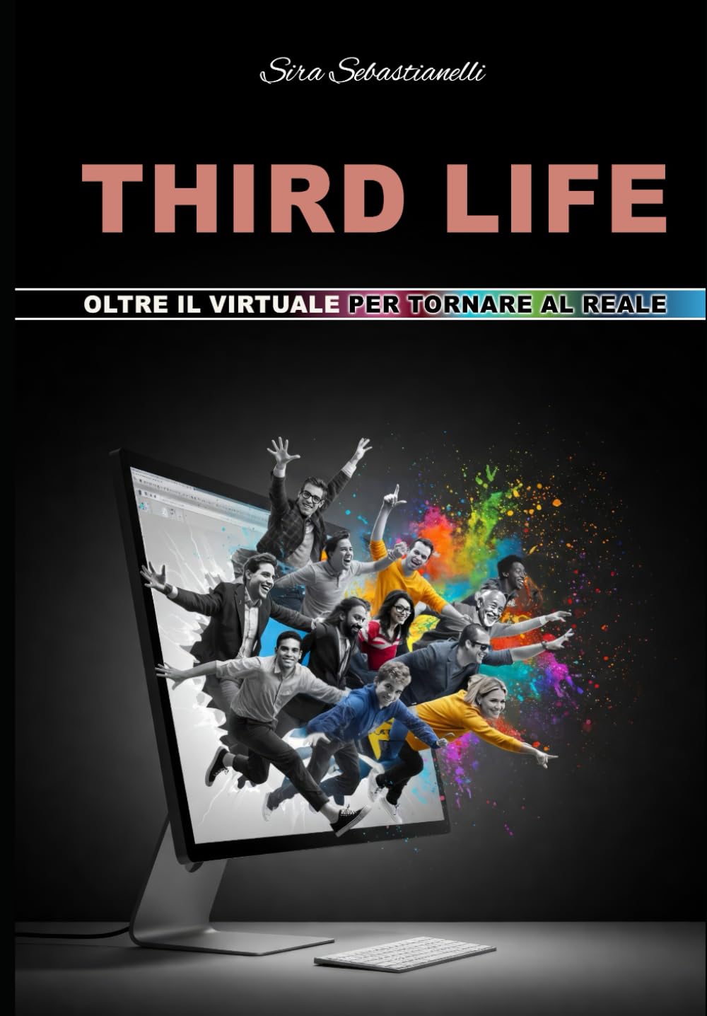 THIRD LIFE: Oltre il virtuale per tornare al reale